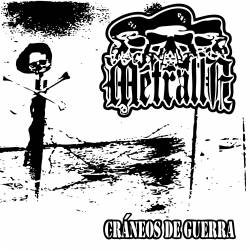 Metralla (MEX) : Cráneos de Guerra (EP)